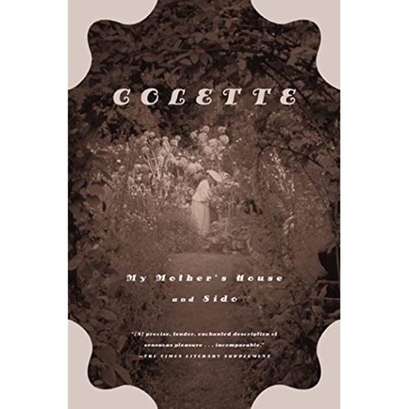 My Mother's House and Sido -- Colette - Picture 2 of 3